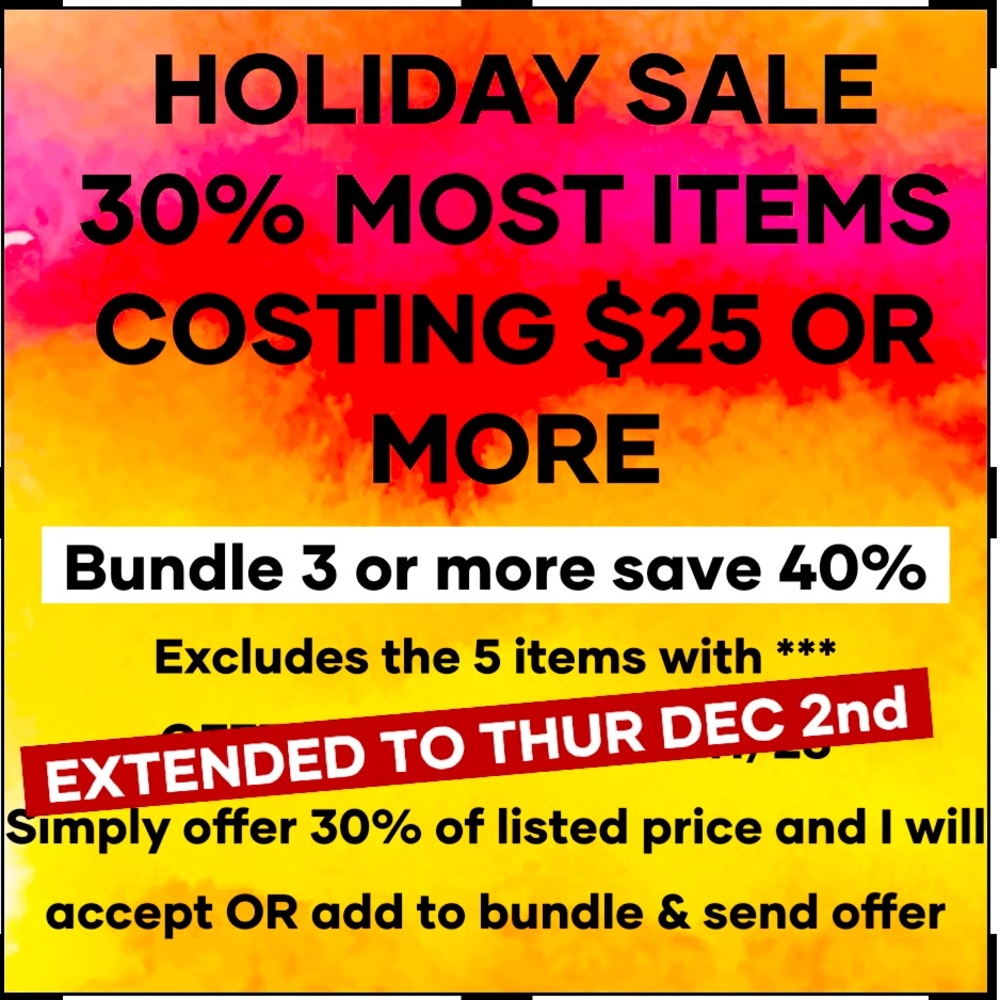 EXTENDED - 30% OFF MOST ITEMS. HOLIDAY SALE